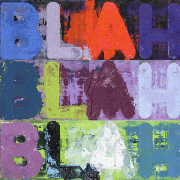 Mel Bochner - Blah, Blah, Blah (2024)